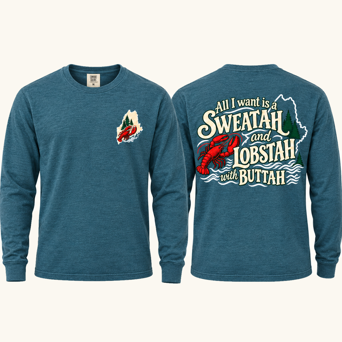 Maine - Sweatah with Lobstah and Buttah